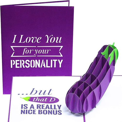 PopLife Naughty Eggplant 3D Pop Up Card - I Love You for Your Personality, But-